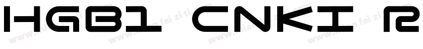 HGB1 CNKI Regular字体转换